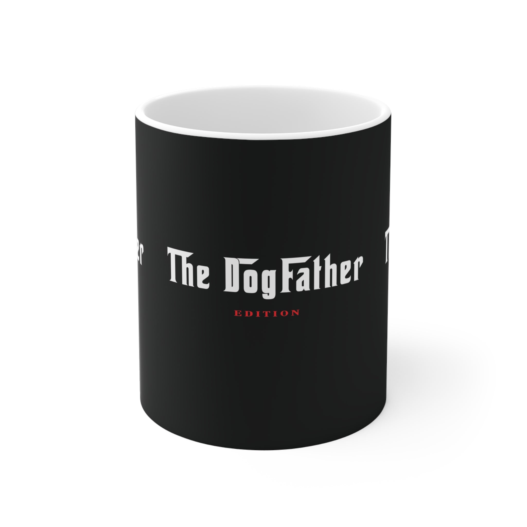 Copy of The Dogfather Edition Black Mug